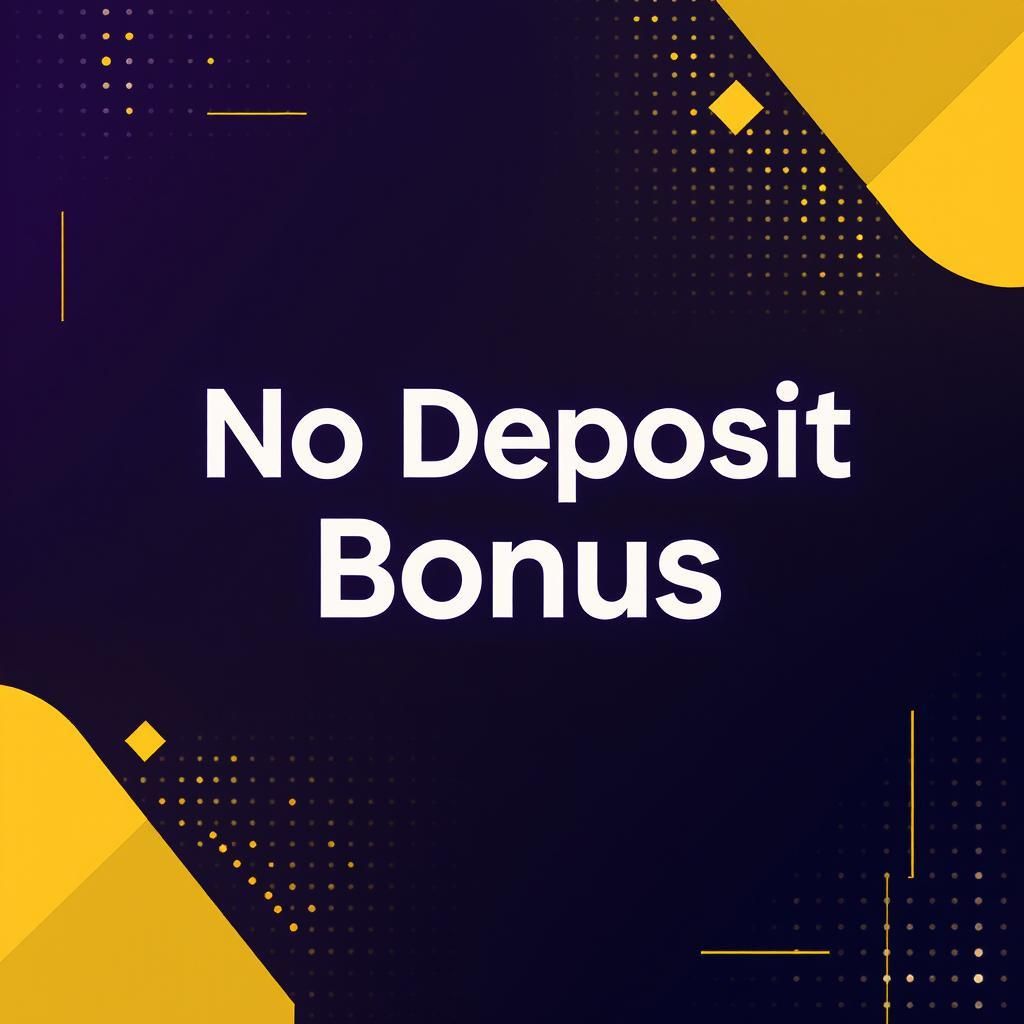 No Deposit Bonus